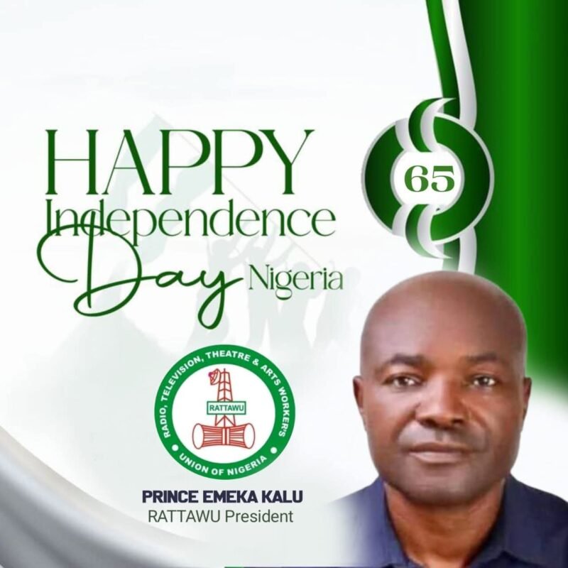 RATTAWU President Celebrates Nigeria @65. ( Great People! Great Nation)
