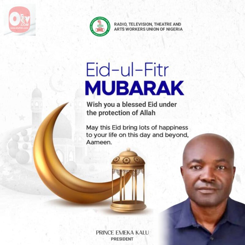 EID-EL-FITR: RATTAWU President Calls For Godliness, Unity, Devotion Among Muslim Ummah And Members.