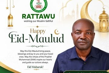 RATTAWU President Felicitates Muslim Ummah On Maulud Nabi, Calls For Peace, Unity And Tolerance
