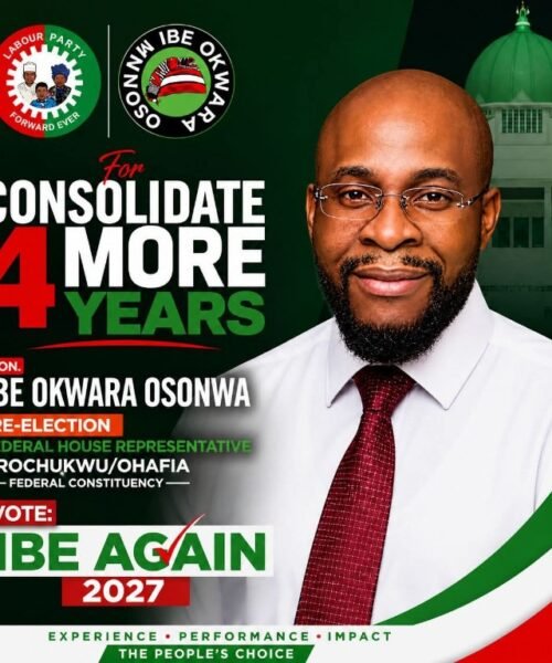 Why Arochukwu/Ohafia Should Rally Behind Hon. Ibe Okwara Osonwa